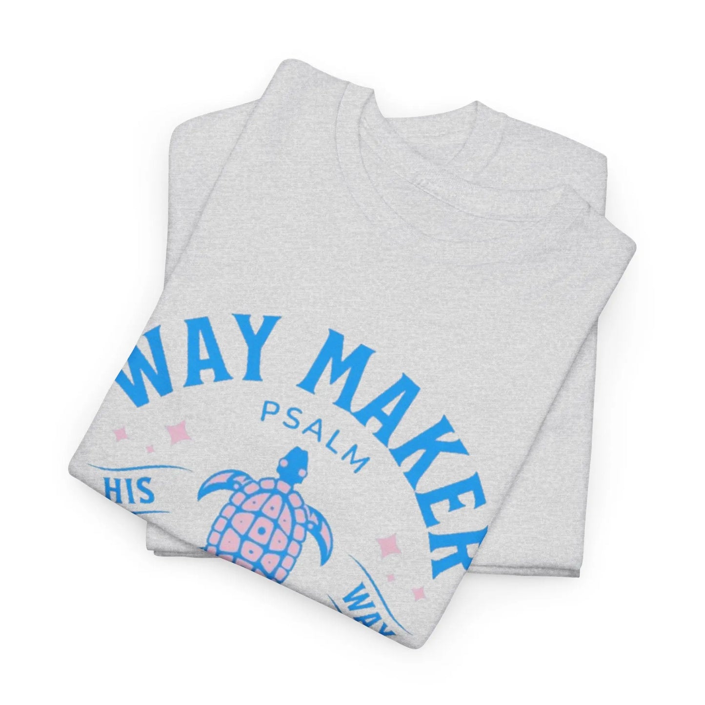 Way Maker Overcomer Tee Shirt - His Love Is Everlasting