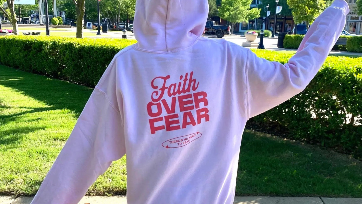 Faith Over Fear Unisex hoodie - His Love Is Everlasting