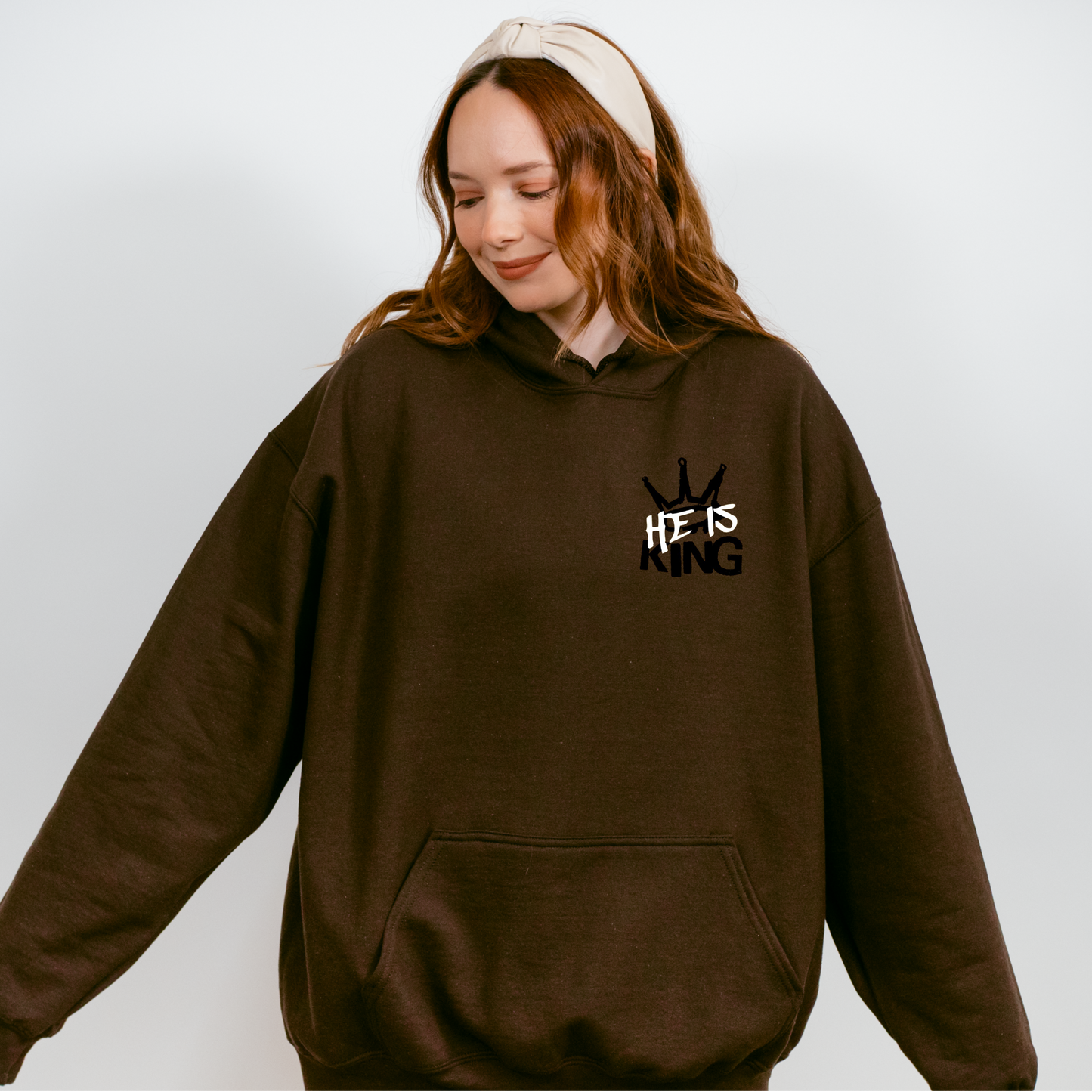 He is King Hoodie - His Love Is Everlasting