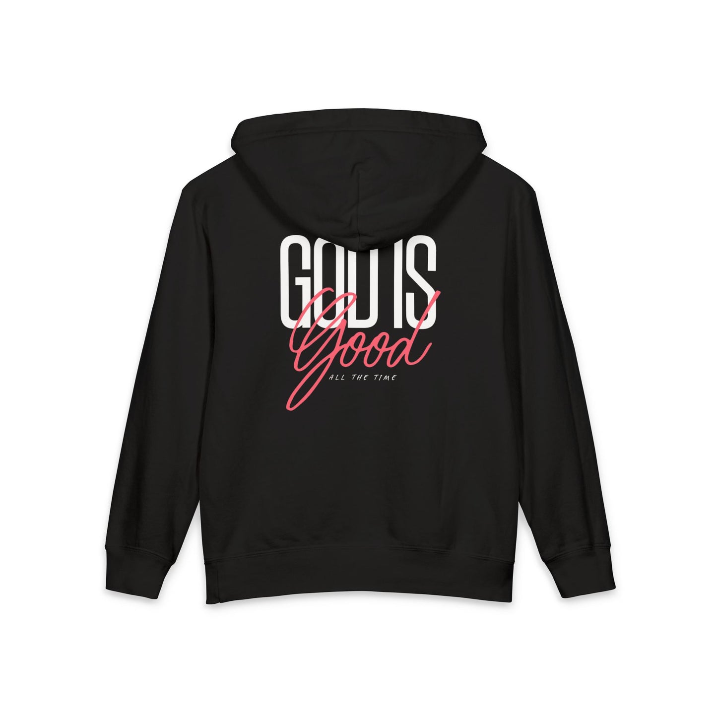God Is Good Hoodie