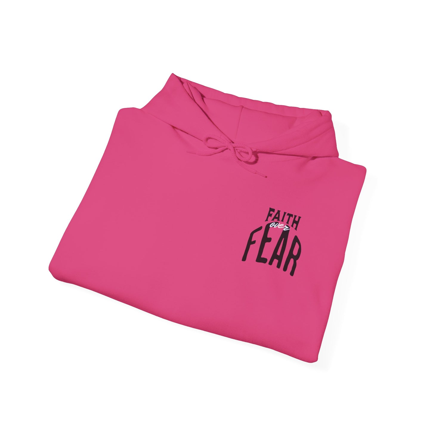 Faith Over Fear Hoodie