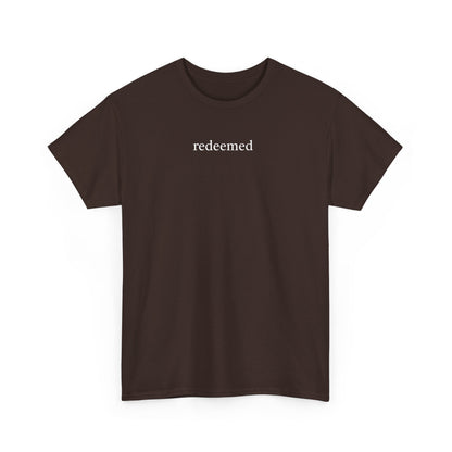 Redeemed T-Shirt