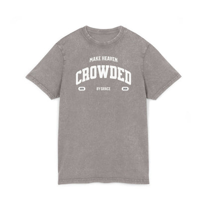 Make Heaven Crowded T-Shirt