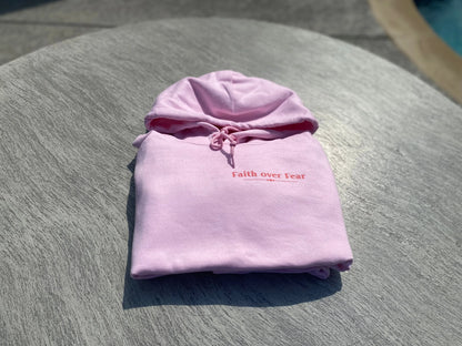 Faith Over Fear Unisex hoodie - His Love Is Everlasting