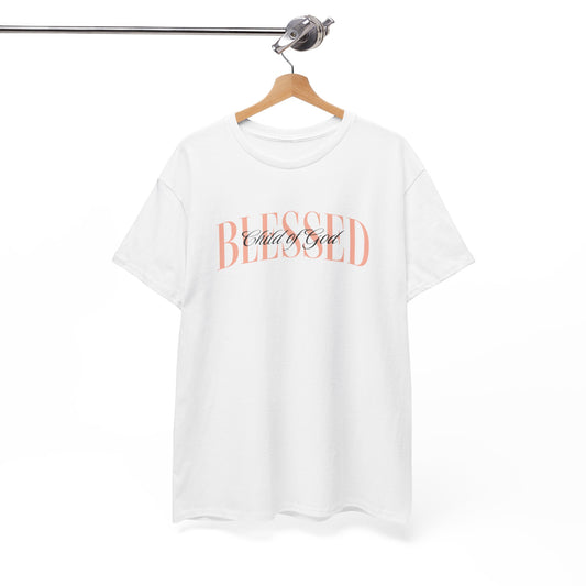 Blessed Child Of God T-Shirt