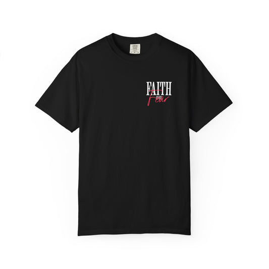 Faith Over Fear T-Shirt