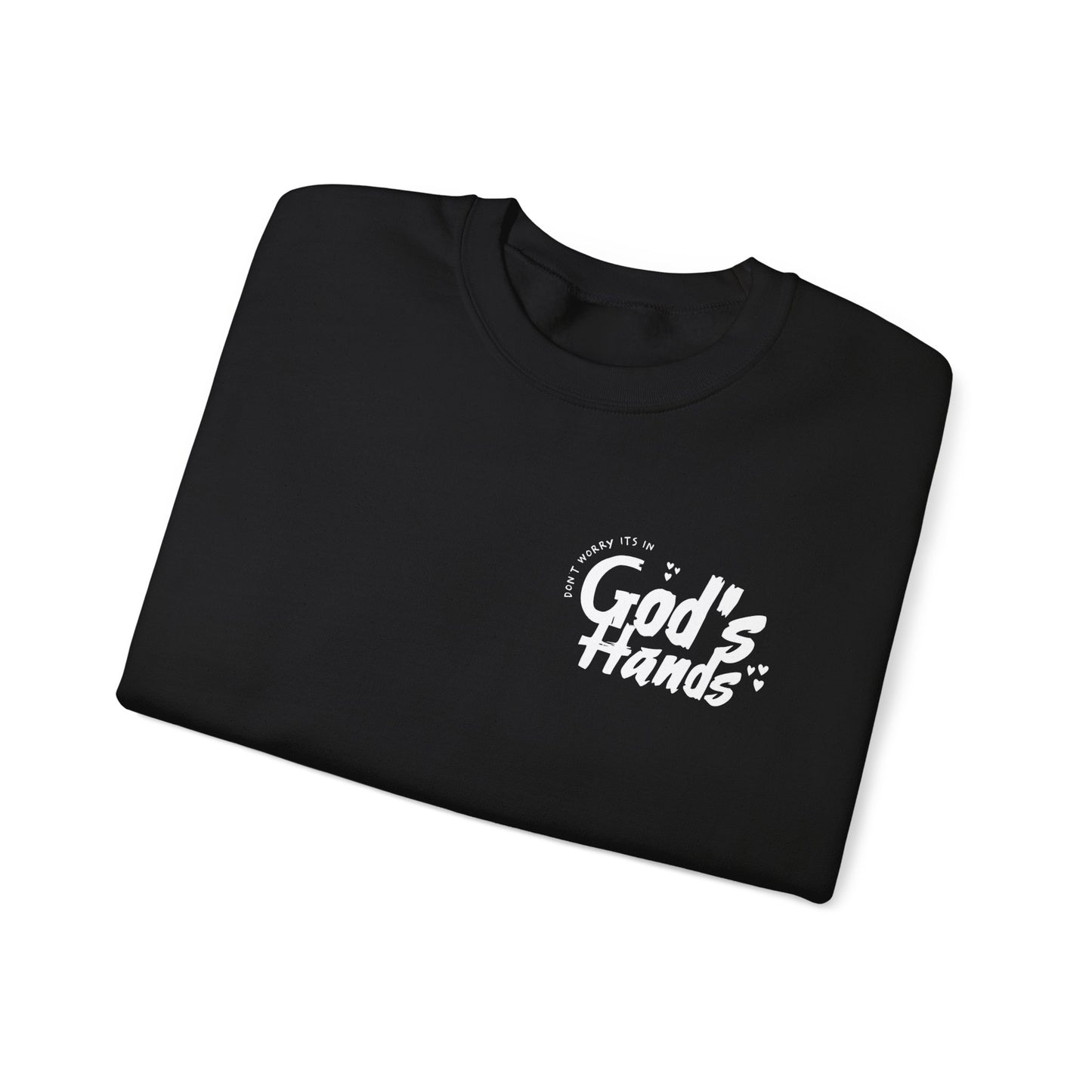 In God's Hands Sweatshirt