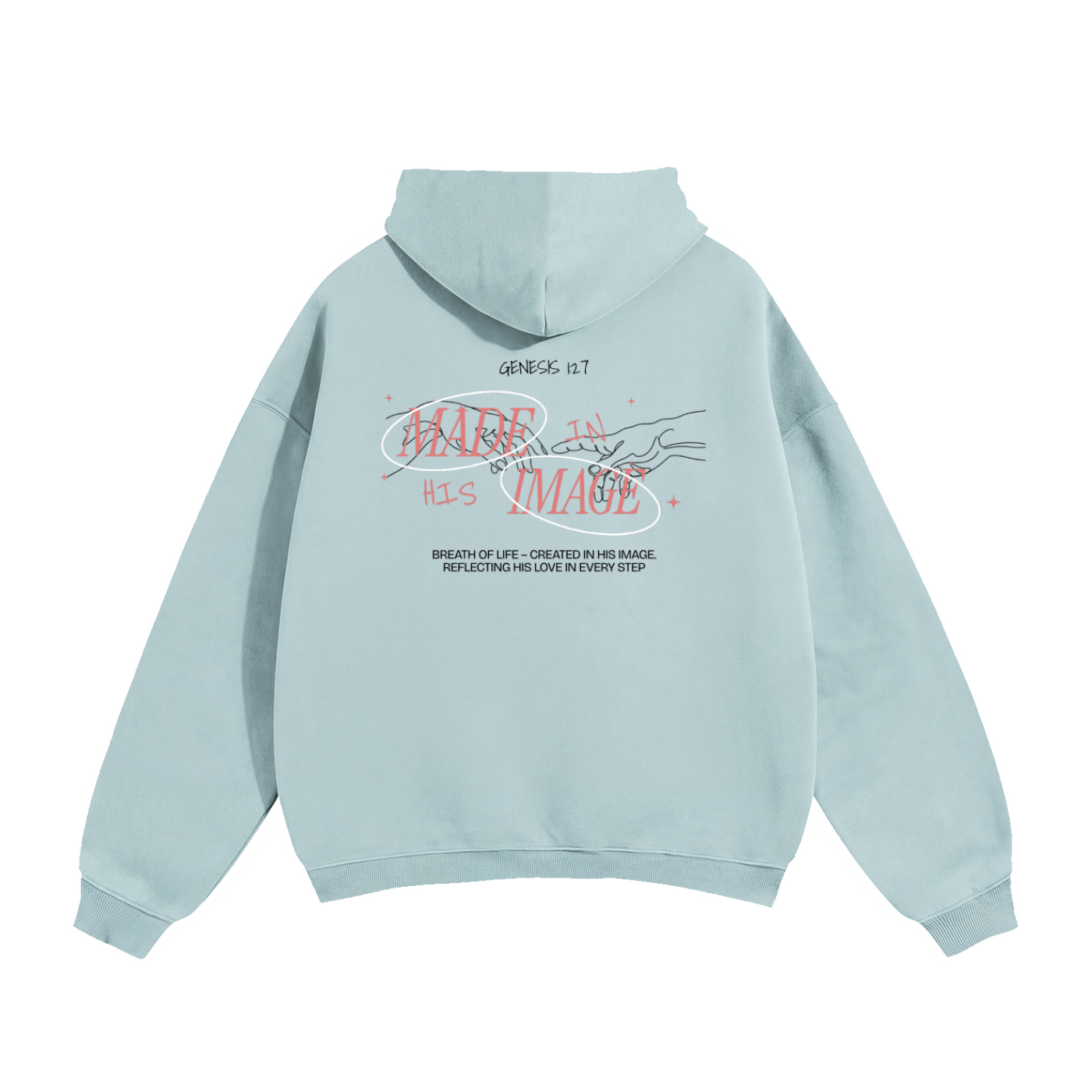 In His Image Hoodie